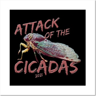 Cicadas: Attack of the Cicada 2021 (Dark) Posters and Art